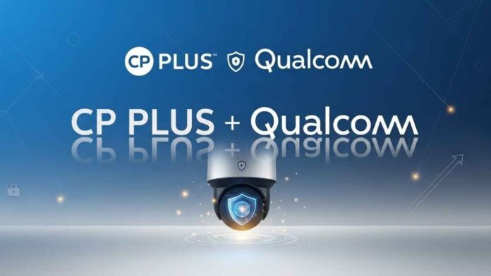 Qualcomm & CP Plus